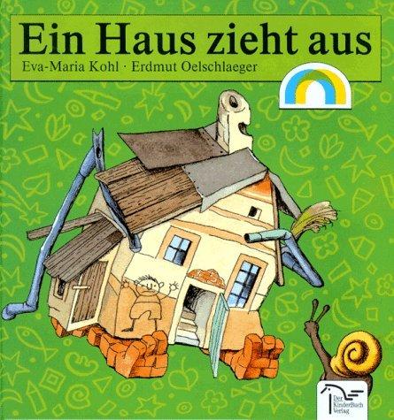 Ein Haus zieht aus