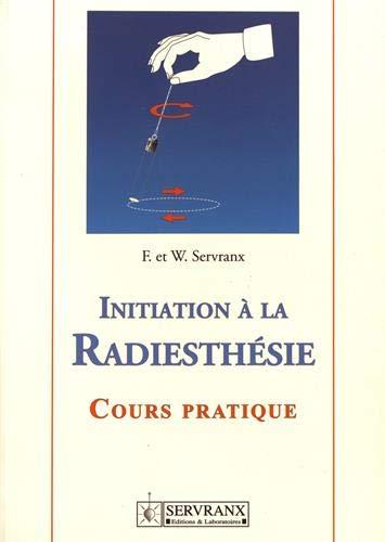 Initiation à la radiesthésie