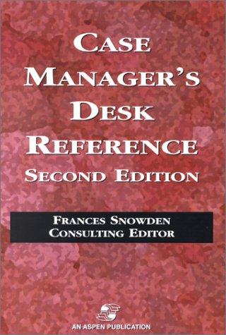 Case Manager's Desk Reference