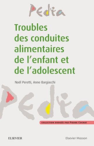 Troubles des conduites alimentaires de l'enfant et de l'adolescent