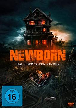 Newborn – Haus der toten Kinder