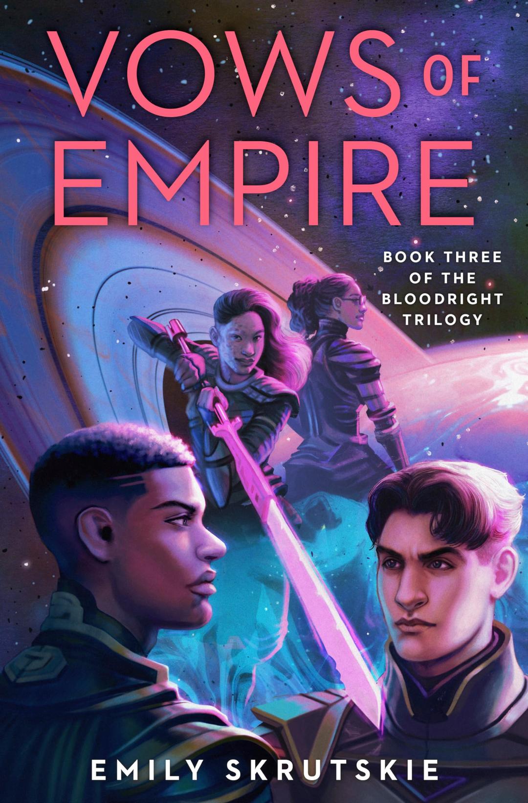 Vows of Empire: Book Three of The Bloodright Trilogy