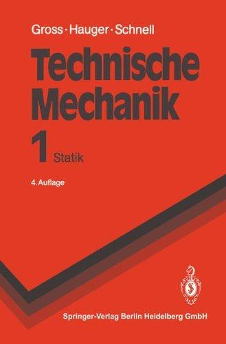 Technische Mechanik: Band 1: Statik (Springer-Lehrbuch)