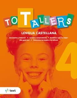 TOT TALLERS Lengua castellana 4