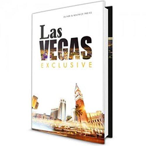 Las Vegas Exclusive: Traumurlaub am aufregendsten und unterhaltsamsten Ort der Welt