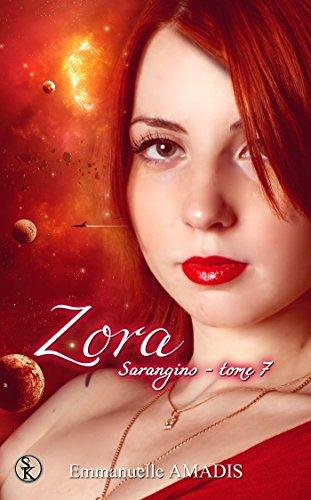 Sarangins. Vol. 7. Zora