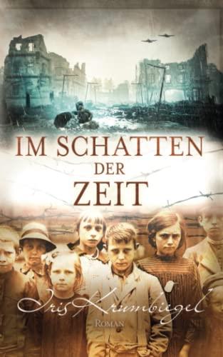 Im Schatten der Zeit (Im Nebel der Freiheit, Band 3)