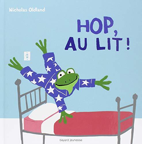 Hop, au lit !