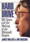 Hard Drive: Bill Gates and the Making of the Microsoft Empire