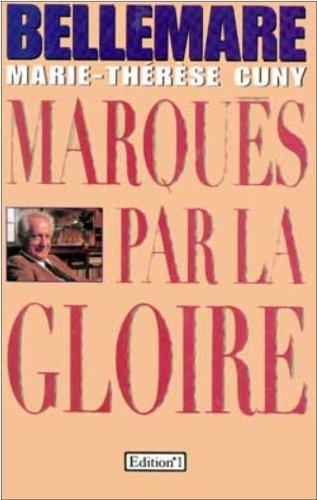 Marqués par la gloire