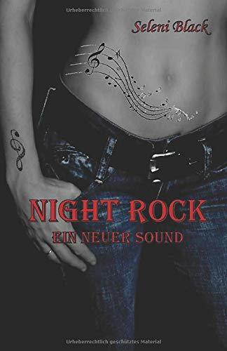 Ein Neuer Sound (Night Rock, Band 0)