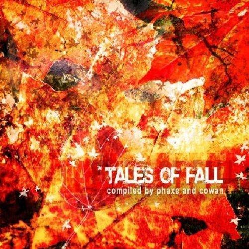 Tales of Fall-Compiled By Phaxe & Cowan