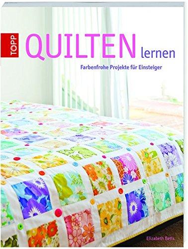 Quilten lernen: Farbenfrohe Projekte für Einsteiger