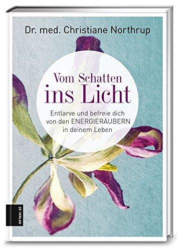 Vom Schatten ins Licht: Wie Sie Energieräuber erkennen und sich von ihnen befreien können