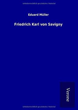 Friedrich Karl von Savigny