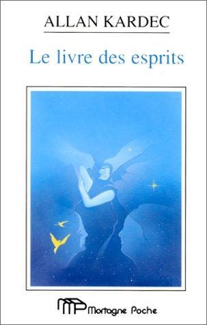 Le livre des esprits (Mortagne Poche)