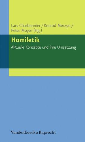 Homiletik - Aktuelle Konzepte und ihre Umsetzung (Elementar. Arbeitsfelder Im Pfarramt)