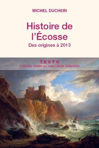 Histoire de l'Ecosse : des origines à 2013