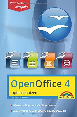 OpenOffice 4.1.1 - aktuellste Version - optimal nutzen