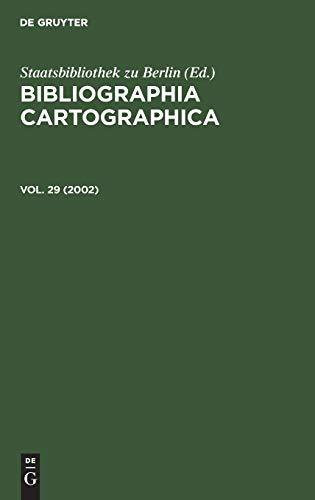 Bibliographia Cartographica / 2002