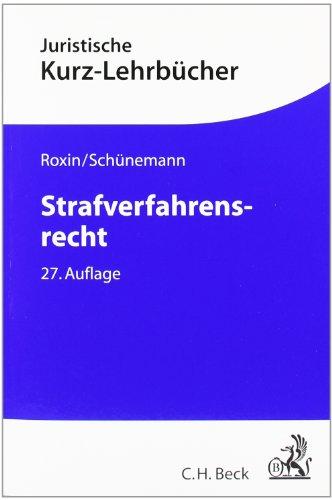 Strafverfahrensrecht: Ein Studienbuch