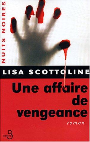 Une affaire de vengeance