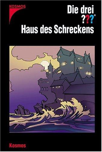 Die drei ???. Haus des Schreckens (drei Fragezeichen)