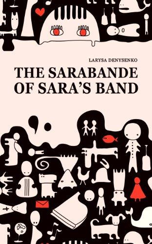 The Sarabande of Sara's Band