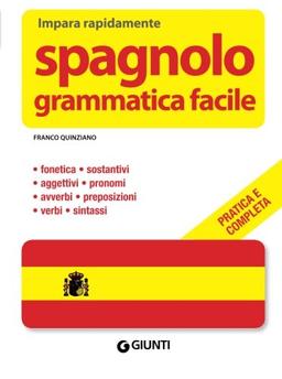 Spagnolo. Grammatica facile