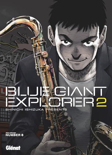 Blue giant explorer. Vol. 2