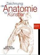 Zeichnung der Anatomie für Künstler: Zeichenschule