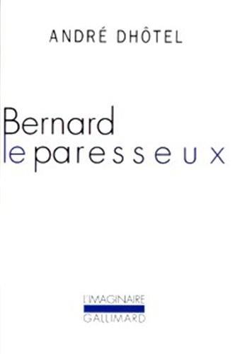 Bernard le paresseux