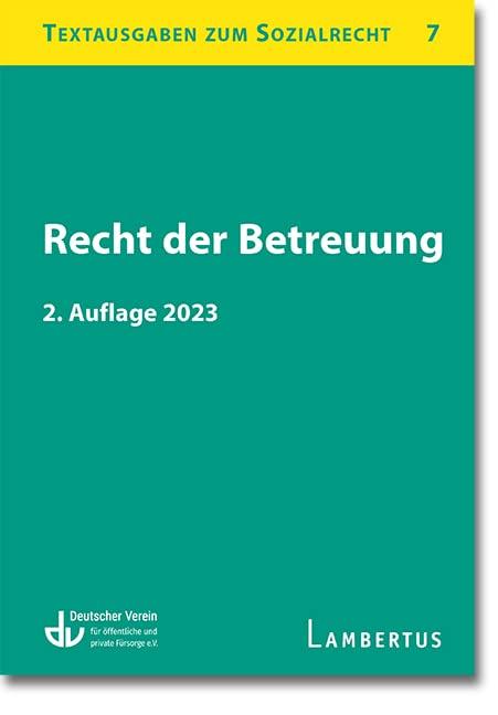 Recht der Betreuung: Textausgaben zum Sozialrecht - Band 7