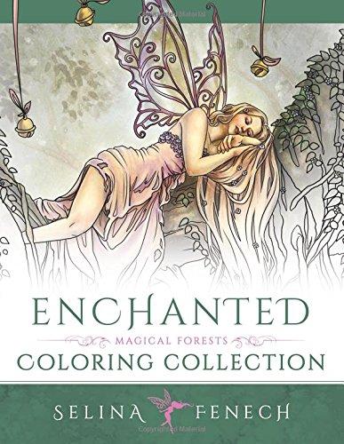 Enchanted - Magical Forests Coloring Collection (Fantasy Art Coloring by Selina)