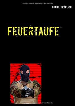 Feuertaufe