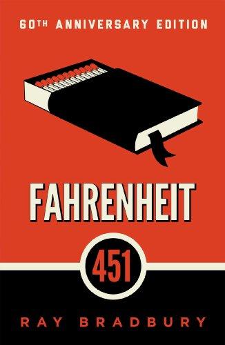 Fahrenheit 451: A Novel