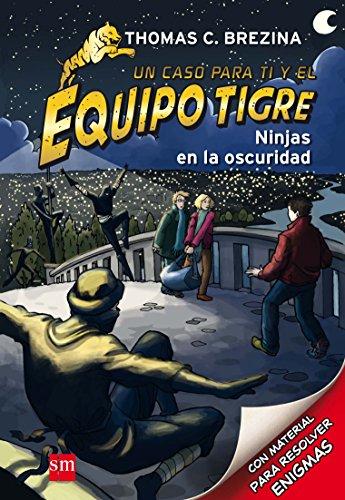 Ninjas en la oscuridad (Equipo tigre, Band 6)