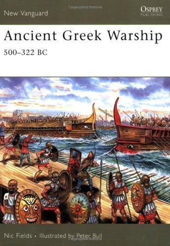 Ancient Greek Warship: 500-322 BC (New Vanguard)