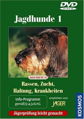 Jagdhunde 1 - Rassen/Zucht/Haltung/Krankheiten