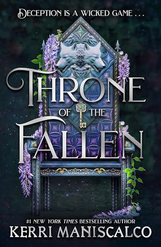 Throne of the Fallen: the seriously spicy and addictive romantasy from the author of Kingdom of the Wicked (A Prince of Sin)