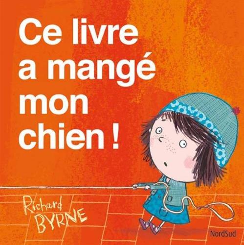 Ce livre a mangé mon chien !