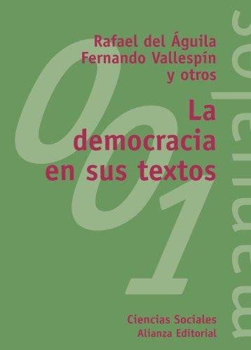 La democracia en sus textos (El libro universitario - Manuales, Band 3491001)