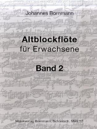 Altblockflöte für Erwachsene, Band 2