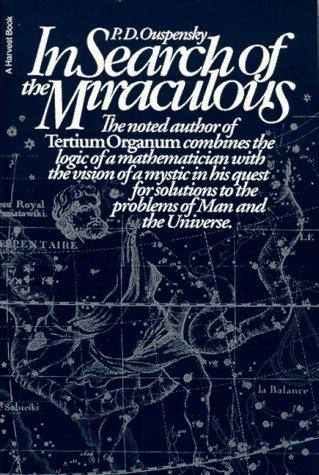 In Search of the Miraculous (Harvest Book)