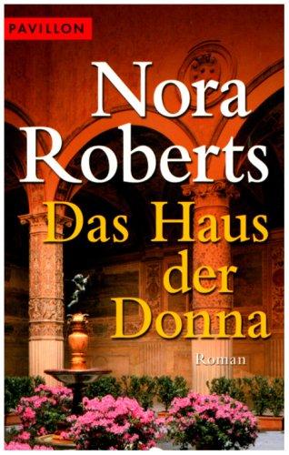 Das Haus der Donna: Roman