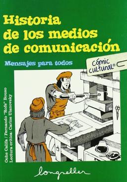 Historia de los medios de comunicación (Comic Cultural)