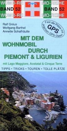 Mit dem Wohnmobil durch Piemont und Ligurien