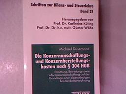 Die Konzernanschaffungs- und Konzernherstellungskosten nach 304 HGB