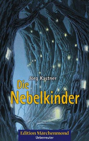 Die Nebelkinder