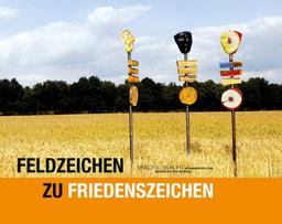 Feldzeichen zu Friedenszeichen: Ein Projekt rund um das historische Thema >> 2000 Jahre Varusschlacht <<